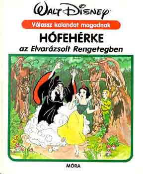 Hófehérke az Elvarázsolt Rengetegben (Walt Disney)