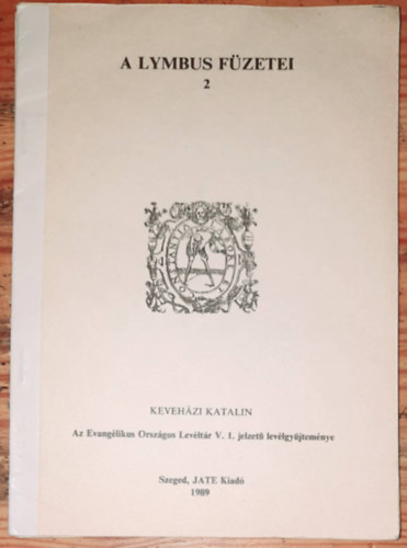 Kevehzi Katalin - A lymbus fzetei 2.