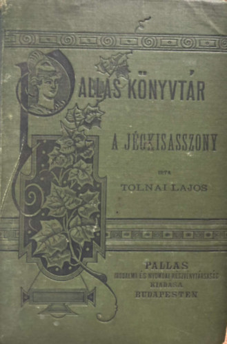 Tolnai Lajos - Jgkisasszony