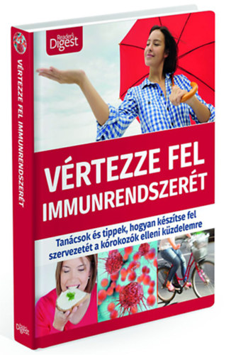 Vértezze fel immunrendszerét