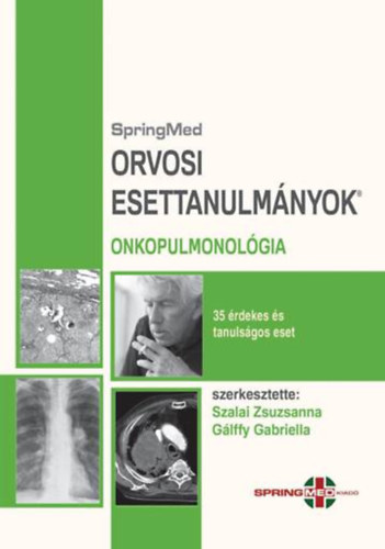 Orvosi Esettanulm�nyok - Onkopulmonol�gia