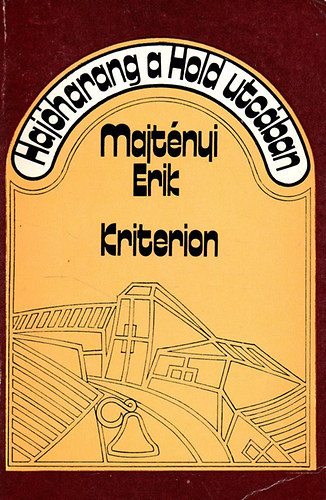 Majtényi Erik - Hajóharang a hold utcában