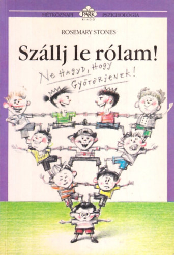 Rosemary Stones - Szllj le rlam!