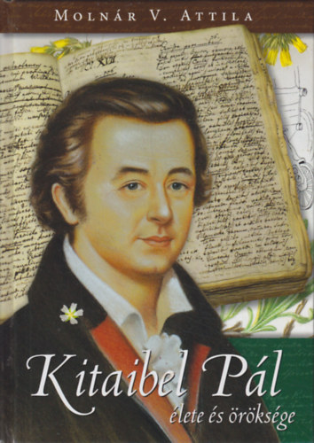 Molnár V. Attila - Kitaibel Pál élete és öröksége