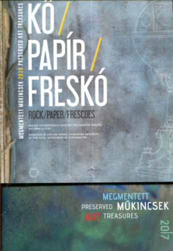 T�bb szerz� - 2 db Megmentett M�kincsek:  Preserved Art Treasures 2017 �s Preserved Art Treasures (K� / pap�r / fresk�) 2019