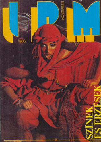 Ivanics Istvn  (fszerk.) - Interpress Magazin 1985 november - 11. vf. 11. szm