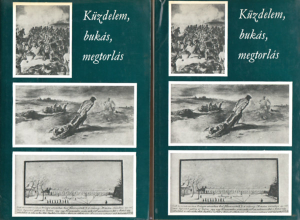 T�th Gyula  (szerk.) - K�zdelem, buk�s, megtorl�s I-II.