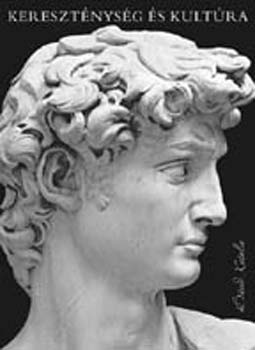 D�vid Katalin - Kereszt�nys�g �s kult�ra