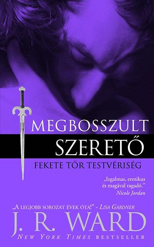 J. R. Ward - Megbosszult szerető