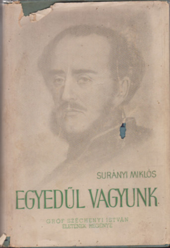 Surnyi Mikls - Egyedl vagyunk