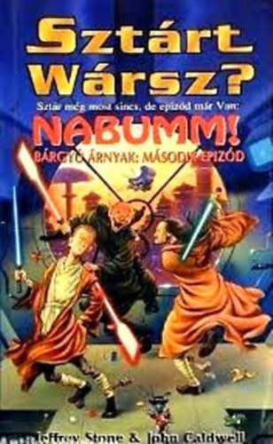 Jeffrey Stone & John Caldwell - Szt�rt v�rsz?-Nabumm!