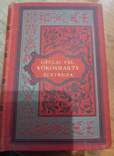 Gyulai Pl - Vrsmarty letrajza