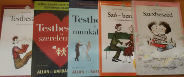 David Cohen, Alan Garner Allan & Barbara Pease - 5 db Pszichológia: Szexbeszéd; Szó-beszéd; Testbeszéd; Testbeszéd a munkahelyen; Testbeszéd a szerelemben