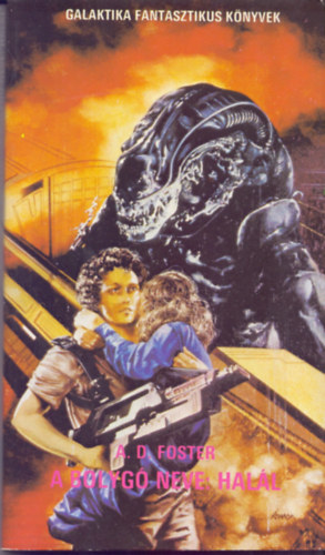 Alan Dean Foster - A bolyg� neve: hal�l