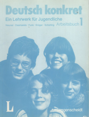 Neuner-Desmarets-Funk-Krger - Deutsch konkret Lehrbuch 1