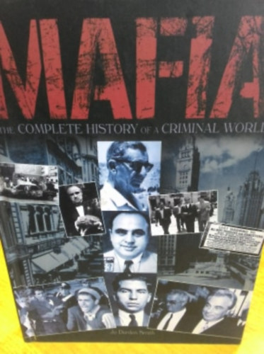 Jo Durden Smith - Mafia - The complete history of a criminal world