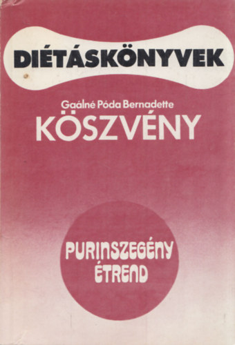 Galn Pda Bernadette - Kszvny - Ditsknyvek (Purinszegny trend)