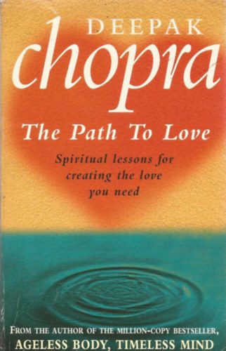 Deepak Chopra - The Path to Love