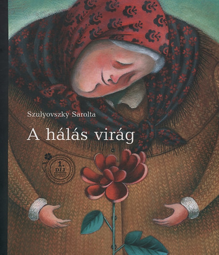 Morandini, Luca Sulyovszky Sarolta - A hálás virág