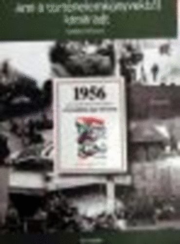 Szalay R�bert - 1956- Ami a t�rt�nelemk�nyvekb�l kimaradt (A forradalom igaz t�rt�nete)