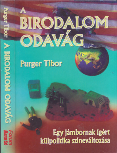 Purger Tibor - A birodalom odavág