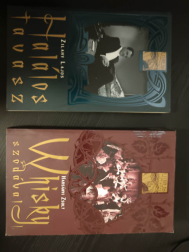Harsányi Zsolt Zilahy Lajos - Halálos tavasz + Whisky szódával I.