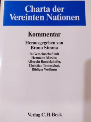 Bruno Simma - Charta der Vereinten Nationen Kommentar