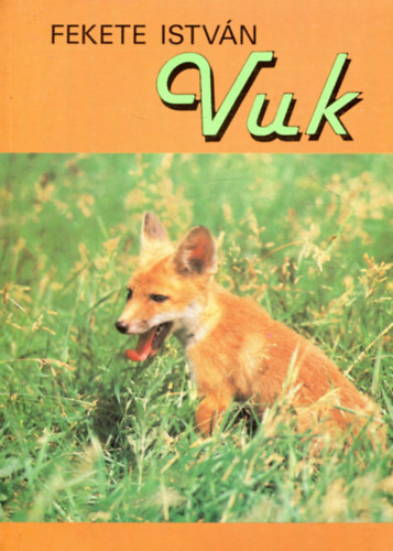 Fekete Istvn - Vuk