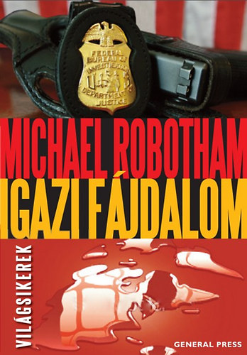 Michael Robotham - Igazi fjdalom