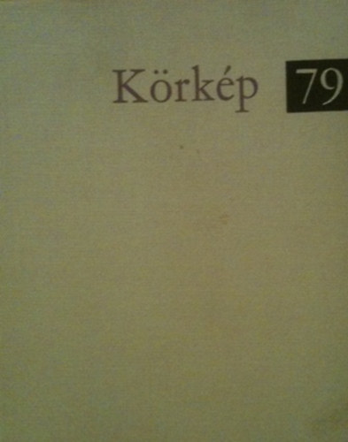 K�rk�p 79 (Harminch�rom mai magyar elbesz�l�s)