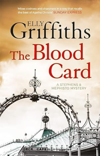 Elly Griffiths - The Blood Card: The Brighton Mysteries 3