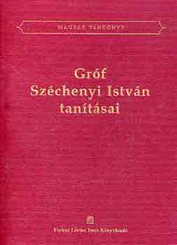 Fekete J.-Vradi J.  (szerk.) - Grf Szchenyi Istvn tantsai