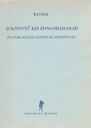 Weiner Le - 20 Knny kis zongoradarab - magyar gyermek- s npdalok