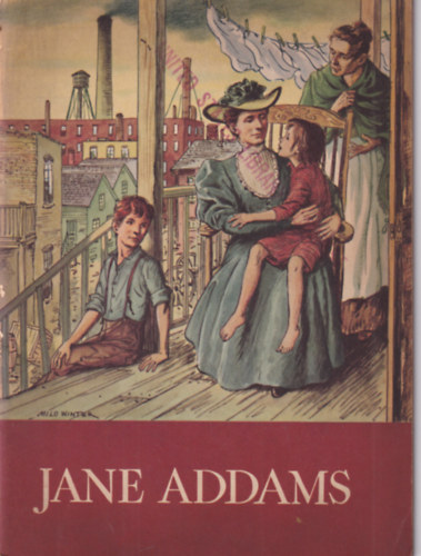 Josephine Blackstock - Jane Addams