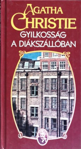 Agatha Christie - Gyilkosság a diákszállón