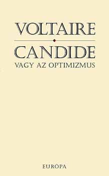 Voltaire - Candide avagy az optimizmus