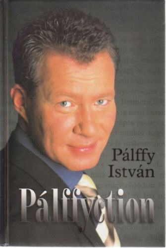 Plffy Istvn - Plffyction