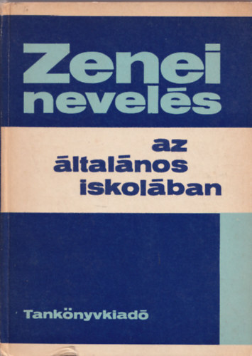 Pter Jzsef - Zenei nevels az ltalnos iskolban