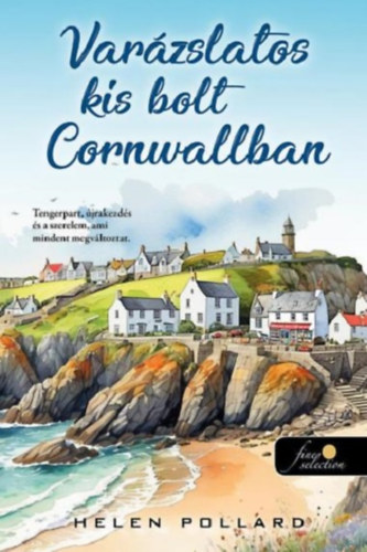 Helen Pollard - Var�zslatos kis bolt Cornwallban