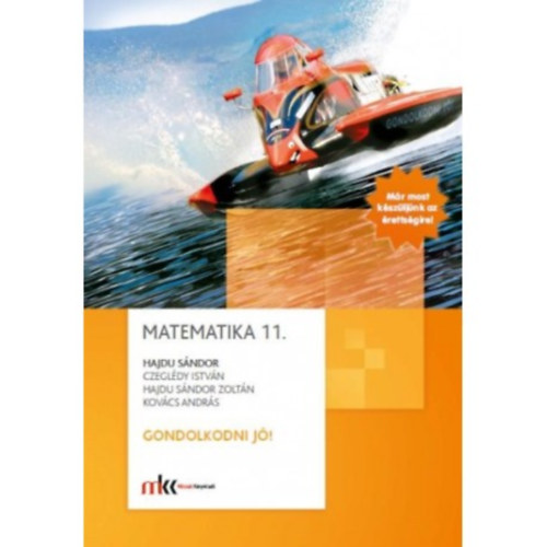Dr. Hajdu S�ndor - Matematika 11. Gondolkodni j�!