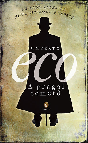 Umberto Eco - A prgai temet