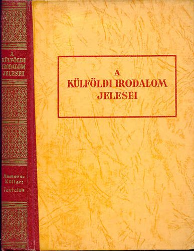 Io Van Ammers-Kller - Tantalus ( A Klfldi Irodalom Jelesei)