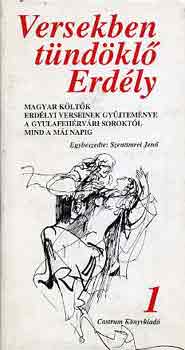 Szentimrei Jen�  (szerk.) - Versekben t�nd�kl� Erd�ly I-II.