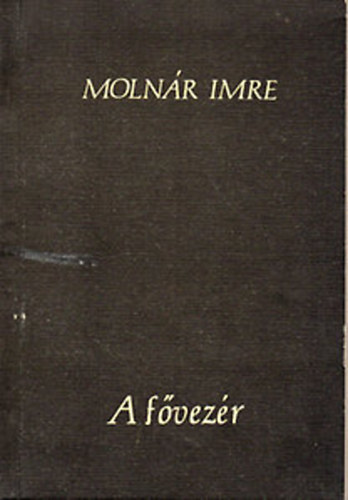 Molnr Imre - A fvezr