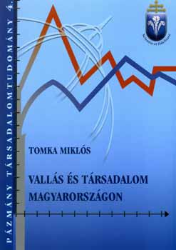 Tomka Mikl�s - Vall�s �s t�rsadalom Magyarorsz�gon