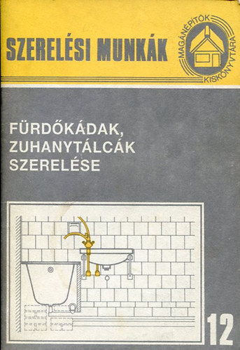 Faludi Lórántné - Fürdőkádak, zuhanytálcák szerelése