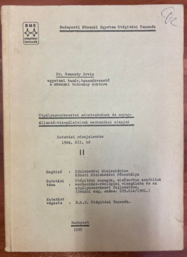 Dr. Nemesdy Ervin - Utp�lyaszerkezetek m�retez�s�nek �s anyag�lland�- vizsg�latainak mechanikai alapjai