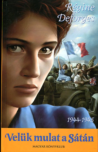 R�gine Deforges - Vel�k mulat a S�t�n