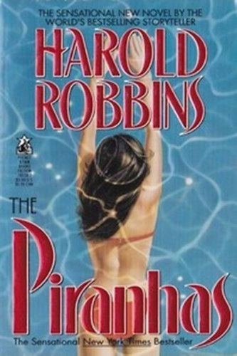 Harold Robbins - The Piranhas