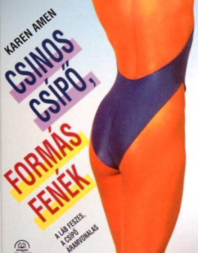 Karen Amen - Csinos csp, forms fenk